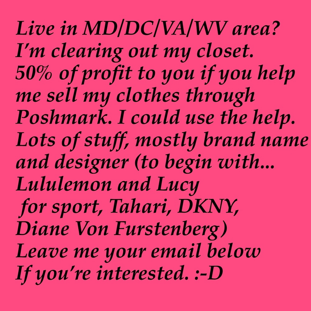 Nearly my entire closet!